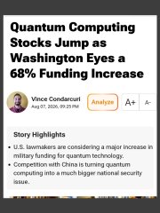 A news article snippet titled "Quantum Computing Stocks Jump as Washington Eyes a 68% Funding Increase" by Vince Condarcuri, dated Aug 21, 2026.