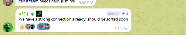 A chat message exchange where a user 'a33' replies 'up.' to a request for help, followed by 'We have a strong connection already, should be sorted soon' at 5:53 PM.