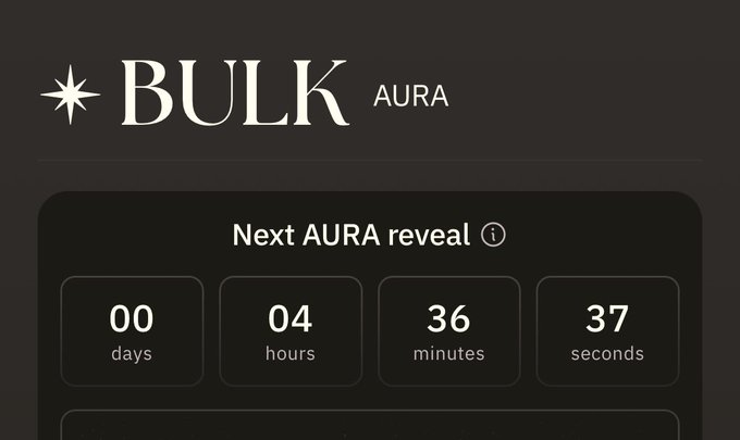 A dark webpage header reads 'BULK AURA' with a countdown timer showing 'Next AURA reveal' in 00 days, 04 hours, 36 minutes, 37 seconds.