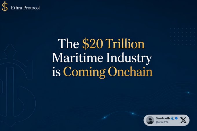 A dark blue promotional banner for 'Ethra Protocol' with the headline 'The $20 Trillion Maritime Industry is Coming Onchain,' credited to @fuzzai274 on X (formerly Twitter).
