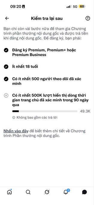 A mobile app screenshot in Vietnamese showing the requirements for a creator reward program, including Premium subscription, being at least 18 years old, having at least 500 followers, and a current progress of 49.3K toward the 500K monthly views requirement.
