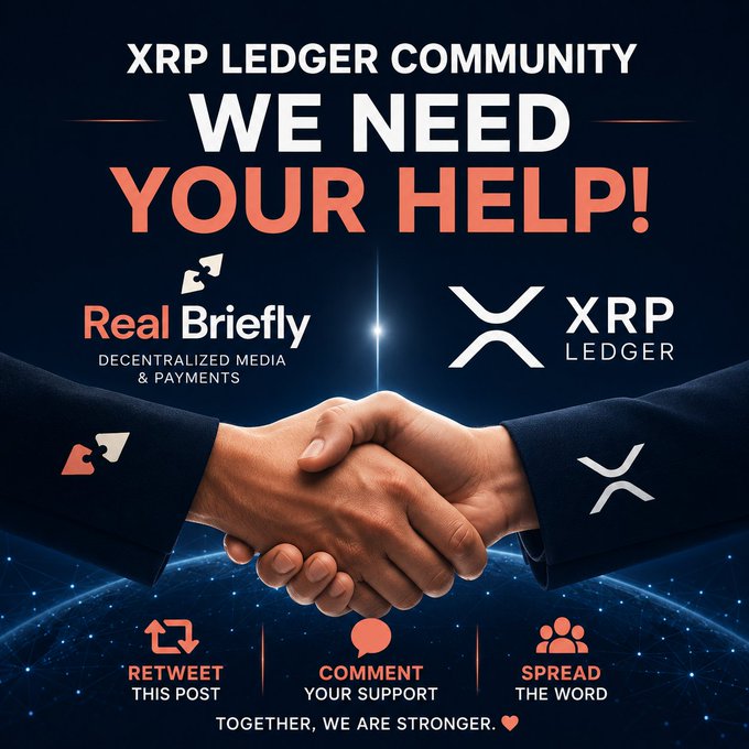 A promotional graphic featuring a handshake between two arms displaying the "Real Briefly Decentralized Media & Payments" and "XRP Ledger" logos, with bold text reading "XRP LEDGER COMMUNITY WE NEED YOUR HELP!" and call-to-action icons urging viewers to "Retweet This Post," "Comment Your Support," and "Spread the Word," tied together by the tagline "Together, we are stronger." The image visually supports the post's urgent plea to reinstate the official @RealFiteam page after a large XRP Ledger project was banned on X due to an impersonator.
