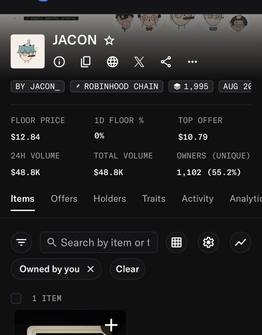 A cryptocurrency/NFT marketplace listing for the "JACON" collection on Robinhood Chain, showing a floor price of $12.84, 24H volume of $48.8K, and 1,102 unique owners (55.2%), which appears to illustrate the user's self-deprecating post about their tendency to hold NFTs until their value drops to near zero.