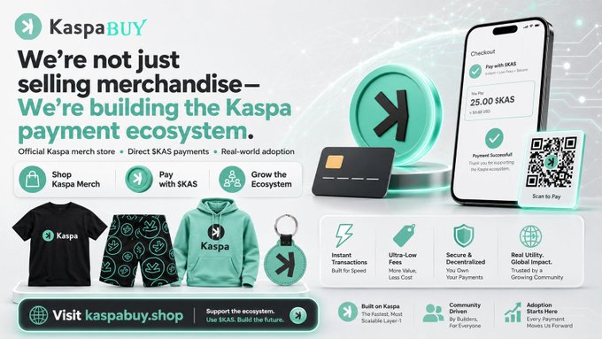 Promotional banner for KaspaBUY, the official Kaspa merch store, featuring clothing items like a black Kaspa t-shirt and patterned shorts, alongside a smartphone checkout screen showing '25.00 $KAS' payment and the tagline 'We're not just selling merchandise—We're building the Kaspa payment ecosystem.'