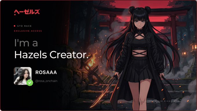 A Hazels creator profile card featuring 'ROSAAA' (@rosa_onchain) with anime-style artwork of a dark-haired girl in black attire holding a sword, set against a red torii gate background.