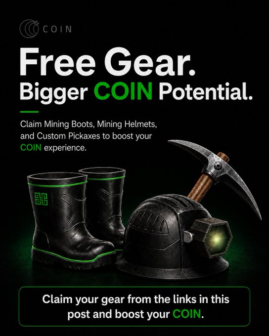 An advertisement with the text 'Free Gear. Bigger COIN Potential.' offering 'Mining Boots, Mining Helmets, and Custom Pickaxes to boost your COIN experience' alongside an image of black boots, a helmet, and a pickaxe.