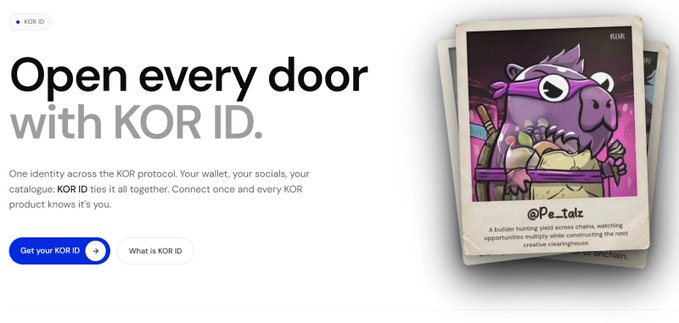 A promotional website banner for 'KOR ID' reading 'One identity across the KOR protocol. Your wallet, your socials, your catalogue. KOR ID ties it all together,' with a 'Get your KOR ID' button next to a cartoon NFT character card for '@Pe_1str'.