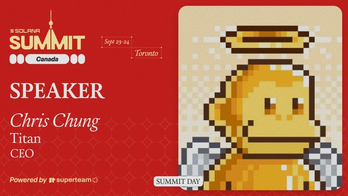 Speaker announcement card for the Solana Summit Canada (Toronto, Sept 23-24) featuring Chris Chung, CEO of Titan, with a pixel-art robot graphic.