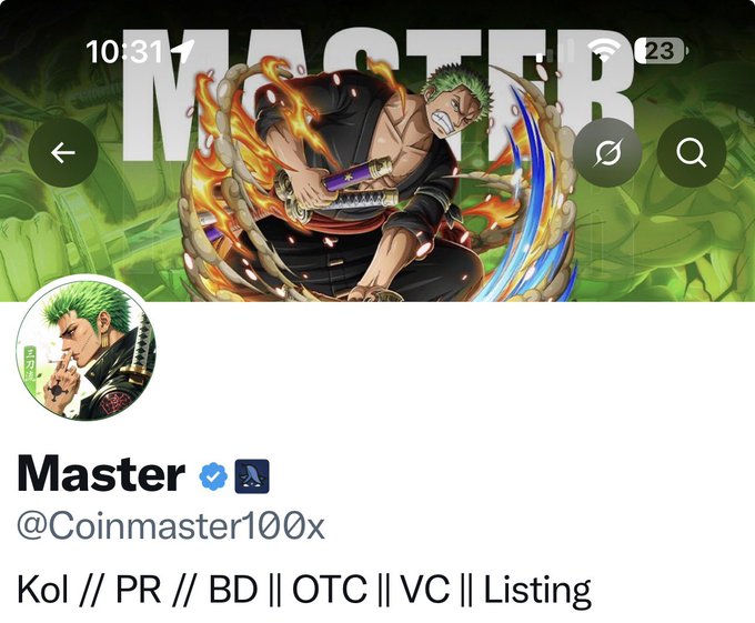 A social media profile screenshot for 'Master' (@Coinmaster100x) with a One Piece anime-themed header featuring Zoro, with bio text reading 'Kol // PR // BD || OTC || VC || Listing.'