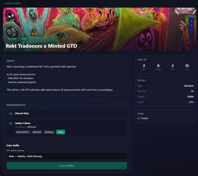 A raffle page titled "Rekt Tradooors x Minted GTD" showing 10 winners, 10,000 supply, ending in 2 days 2 min 15 sec, with requirements including a Discord Role and Twitter follow (@0xlsai0, @MintedNFTs, @0tlsai0, @rektguy), confirming the live GTD raffle entry mentioned in the post.