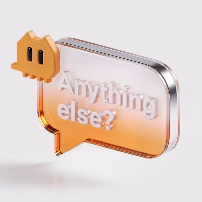 A 3D-rendered orange chat bubble icon with the text "Anything else?" and a small robot face attached to the side.