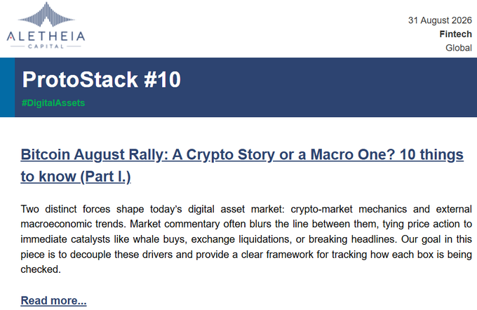 An Aletheia Capital newsletter header dated "31 August 2026" for "ProtoStack #10" titled "Bitcoin August Rally: A Crypto Story or a Macro One? 10 things to know (Part I.)"