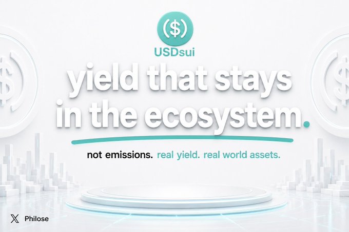 A promotional graphic for 'USDsui' displays the text 'yield that stays in the ecosystem' in large white letters, with the tagline 'not emissions. real yield. real world assets.' and the 'Philose' logo at the bottom left.