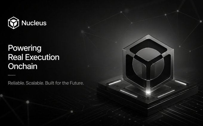 A promotional graphic for 'Nucleus' featuring the text 'Powering Real Execution Onchain' and 'Reliable. Scalable. Built for the Future.' next to a 3D cube design.