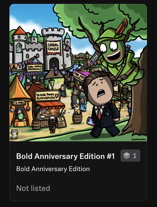 A digital collectible card titled 'Bold Anniversary Edition #1' featuring a cartoon character in a suit being held by a green Robin Hood-like figure at a medieval festival.