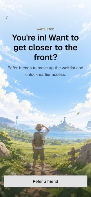 A mobile app screen displaying a 'WAITLISTED' status with the message 'You're in! Want to get closer to the front?' over an illustration of a hiker looking out over a landscape, with a 'Refer a friend' button.