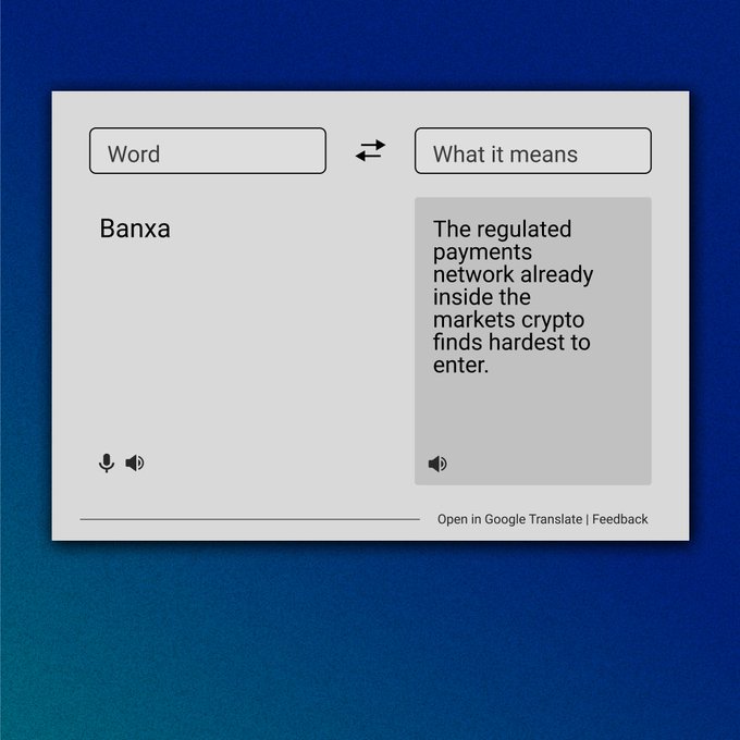 A Google Translate interface translates the word "Banxa" into the definition "The regulated payments network already inside the markets crypto finds hardest to enter," relating to the post's mention of @BanxaOfficial as a regulated crypto payments network that enables Pi Network's connections with merchants and banks.