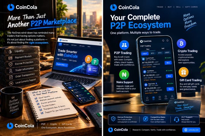 A two-panel advertisement for CoinCola, a P2P cryptocurrency marketplace, highlighting features like liquidity, escrow protection, and multiple trading options including Bitcoin, Naira, and gift cards.