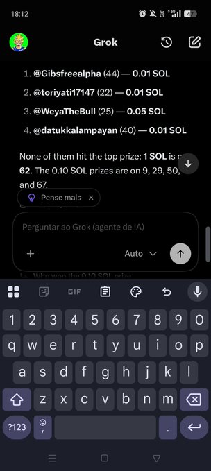 A screenshot of the Grok AI chat app displays the four Solana giveaway winners: @Gibsfreealpha (44), @toriyati17147 (22), @WeyaTheBull (25) winning 0.05 SOL, and @datukkalampayan (40), each winning 0.01 SOL, with instructions noting that the top 1 SOL prize and 0.10 SOL prizes on tickets 9, 29, 50, and 67 remain unclaimed.