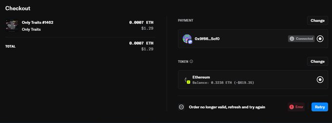 A checkout screen for purchasing 'Only Traits #1462' for 0.0007 ETH ($1.29), with payment wallet 0x9160...5c10 connected and an 'Error' message stating 'Order no longer valid, refresh and try again'.