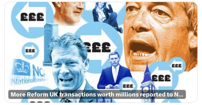 A collage image showing multiple people, pound sterling symbols, Big Ben, and the National Crime Agency logo, with text reading 'More Reform UK transactions worth millions reported to N...'.