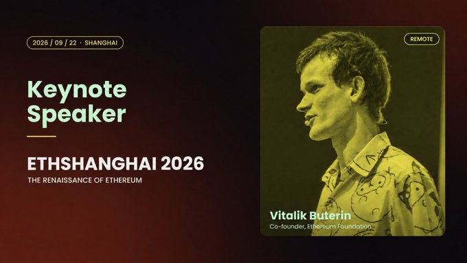 A promotional graphic for ETHSHANGHAI 2026 featuring keynote speaker Vitalik Buterin, Co-founder of the Ethereum Foundation, scheduled for 2026/09/22 in Shanghai with a remote option.