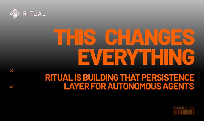The image features a poster with orange text that reads "This Changes Everything" and "ritual is building that persistence layer for autonomous agents". The poster also includes a barcode, which could be used as an identifier or tracking mechanism.