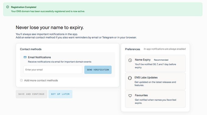 A web interface confirmation page displays 'Registration Complete! Your ENS domain has been successfully registered' with options to set up email notifications and preferences for name expiry alerts.
