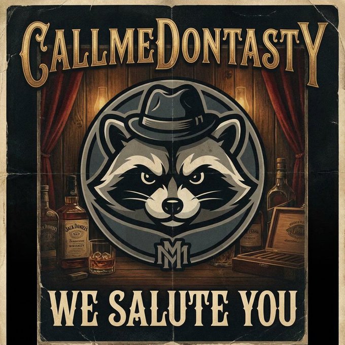 A vintage-style poster featuring a raccoon wearing a fedora in a central circle, flanked by whiskey bottles, with the text 'CALLMEDONTASTY' at the top and 'WE SALUTE YOU' at the bottom.