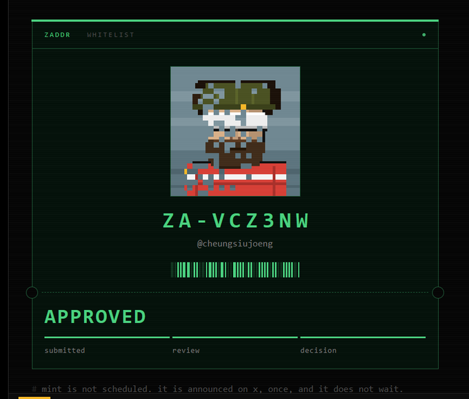 A ZADDR WHITELIST approval screen with green text on a dark background showing a pixel art character, the code 'ZA-VCZ3NW', and the handle '@cheungsiujeong' marked as APPROVED.