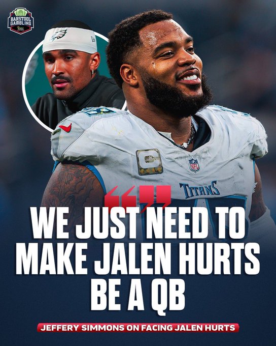A sports graphic showing NFL players with the quote 'WE JUST NEED TO MAKE JALEN HURTS BE A QB' and 'JEFFERY SIMMONS ON FACING JALEN HURTS.'