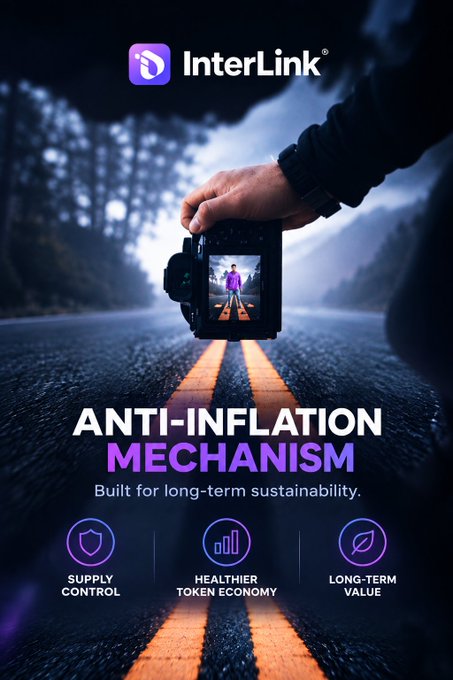 A dark promotional poster for 'InterLink' showing a hand holding a camera on a foggy road, with the headline 'ANTI-INFLATION MECHANISM Built for long-term sustainability' and three icons labeled 'SUPPLY CONTROL', 'HEALTHIER TOKEN ECONOMY', and 'LONG-TERM VALUE'.