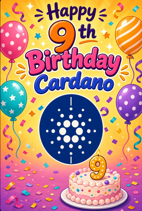 A festive birthday greeting card celebrating "Happy 9th Birthday Cardano," featuring the Cardano logo at the center, surrounded by colorful balloons, confetti, streamers, and a decorated pink birthday cake with a "9" candle.