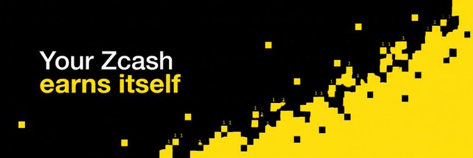 A black and yellow promotional banner with the text 'Your Zcash earns itself' alongside a pixelated yellow graphic resembling a digital landscape.