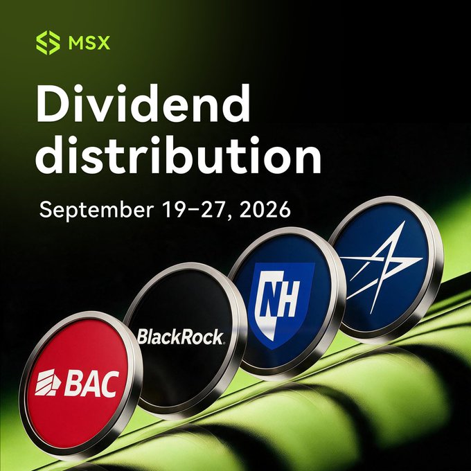 An advertisement graphic for MSX features the text 'Dividend distribution September 19-27, 2026' above circular icons bearing the logos for BAC, BlackRock, NH, and an 'X' symbol.
