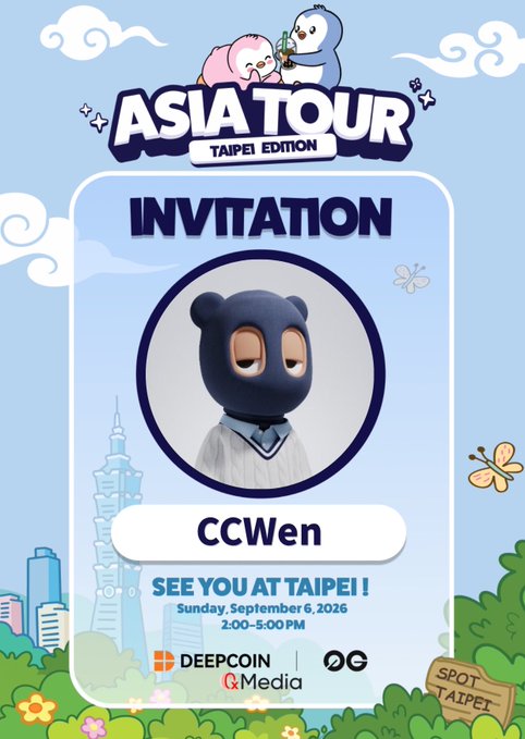 A digital 'ASIA TOUR TAIPEI EDITION' invitation card featuring a cartoon avatar named 'CCWen', with event details 'Sunday, September 6, 2026' and logos for DEEPCOIN, Media, and DG.
