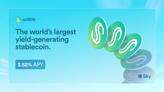A Sky (formerly MakerDAO) promotional banner for sUSDS, describing it as "The world's largest yield-generating stablecoin" with a "3.52% APY" rate, featuring stylized green coin graphics against a blue sky background.