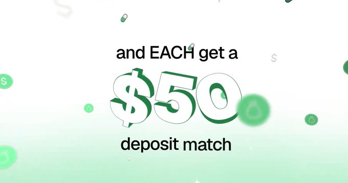 A promotional graphic on a light green background reads 'and EACH get a $50 deposit match' with floating coins and dollar signs.