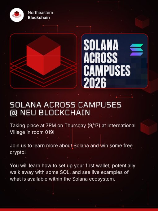 A promotional poster from Northeastern Blockchain for 'Solana Across Campuses 2026' taking place at 7PM on Thursday (9/17) at International Village in room 019.