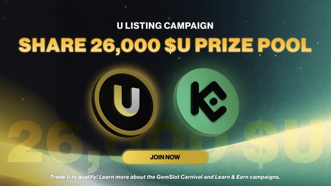 The image features an advertisement for a contest that involves sharing $26,000 worth of U coins using the website @kucoincom. The advertisement is predominantly green with yellow text elements, creating a visually striking contrast. The main message on the advertisement is in bold white letters stating "U Listing Campaign" and inviting users to join in the contest by sharing their U coin collection. Below this central messaging, there are two additional phrases in smaller font sizes that emphasize the prizes: "Win $26,000 U prize pool" and "Join now & earn!".