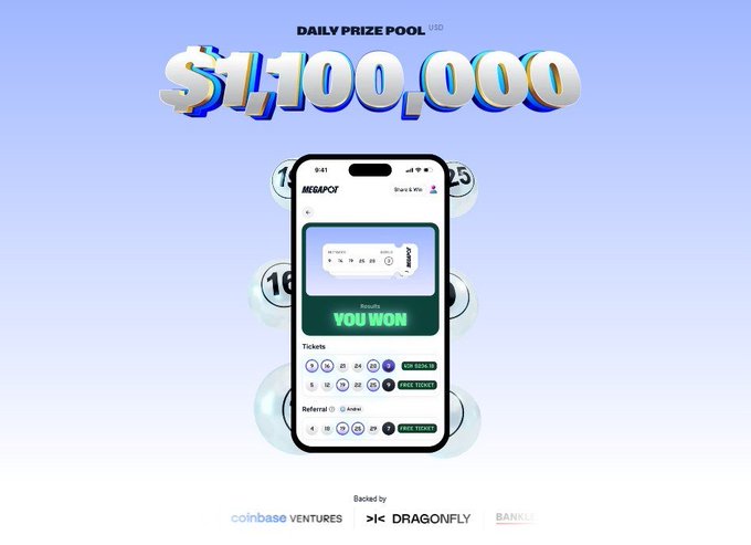 A promotional image for a lottery-style app showing a daily prize pool of $100,000, displaying tickets and free ticket rewards, backed by Coinbase Ventures, Dragonfly, and Bankless.