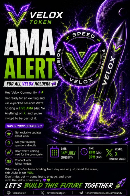 A promotional graphic for 'VELOX TOKEN' announcing an 'AMA ALERT' for all Velox holders, featuring a rocket design with the words 'SPEED', 'VISION', 'FUTURE', and details for a live AMA session on X (Twitter Space) on 14th July at 8PM UTC/9PM WAT.