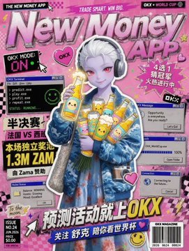 This image is a magazine cover for "New Money App" featuring an anime character holding bottles, with text indicating a preview event and a 1.3M ZAMA prize pool for a match between France and Spain. The poster directly relates to the accompanying post by advertising the "OKX WORLD CUP" and a substantial prize pool sponsored by Zama, tying into the European summit showdown and France vs. Spain mentioned.