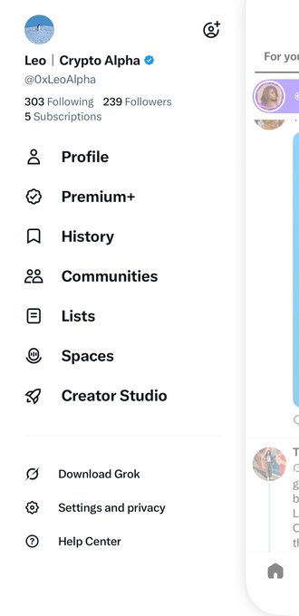 A mobile app menu screenshot for the account 'Leo | Crypto Alpha' (@0xLeoAlpha), showing options like Profile, Premium+, History, Communities, and Creator Studio.