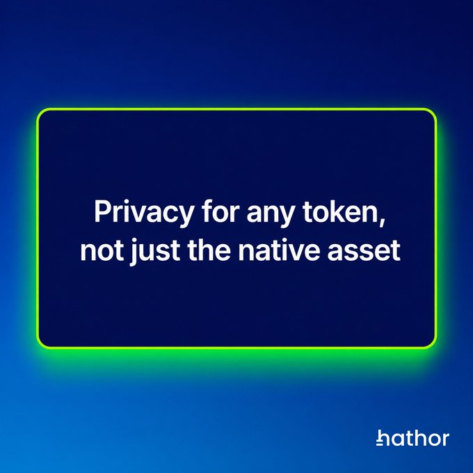 A dark blue graphic with a glowing green border contains the text "Privacy for any token, not just the native asset" with the "hathor" logo in the bottom right corner.
