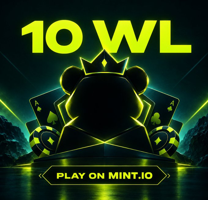 A neon green and black promotional graphic reads "10 WL" at the top with a crowned bear silhouette flanked by aces and poker chips, and a call-to-action at the bottom: "PLAY ON MINT.IO".