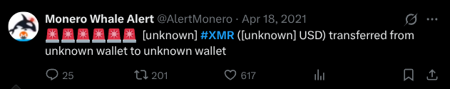 A tweet from Monero Whale Alert (@AlertMonero) dated Apr 18, 2021, reporting a large USD transfer of unknown origin between unknown wallets using the #XMR tag.