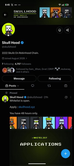 A mobile screenshot of the X/Twitter profile for 'Skull Hood' (@skullzhood), a verified account joined August 2026 with 4,757 followers, featuring a pinned post about a whitelist application for skullzhood.xyz with 48 hours remaining.
