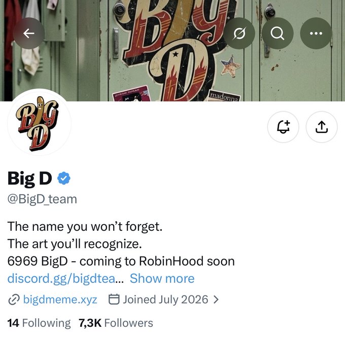 The image displays the Twitter/X profile of Big D (@BigD_team), a verified account with 7,300 followers, featuring a vintage-style "Big D" logo banner and a bio promoting the 6,969 supply NFT collection "6969 BigD" with a Discord link and website (bigdmeme.xyz), aligning with the post's announcement of an upcoming Robinhood mint and airdrop of 690,000 $BIGD tokens for OGs and collectors.