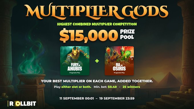 A promotional banner for Rollbit's 'Multiplier Gods' competition with a $15,000 prize pool featuring games 'Fury of Anubis' and 'Ra of Osiris', running September 11-19.